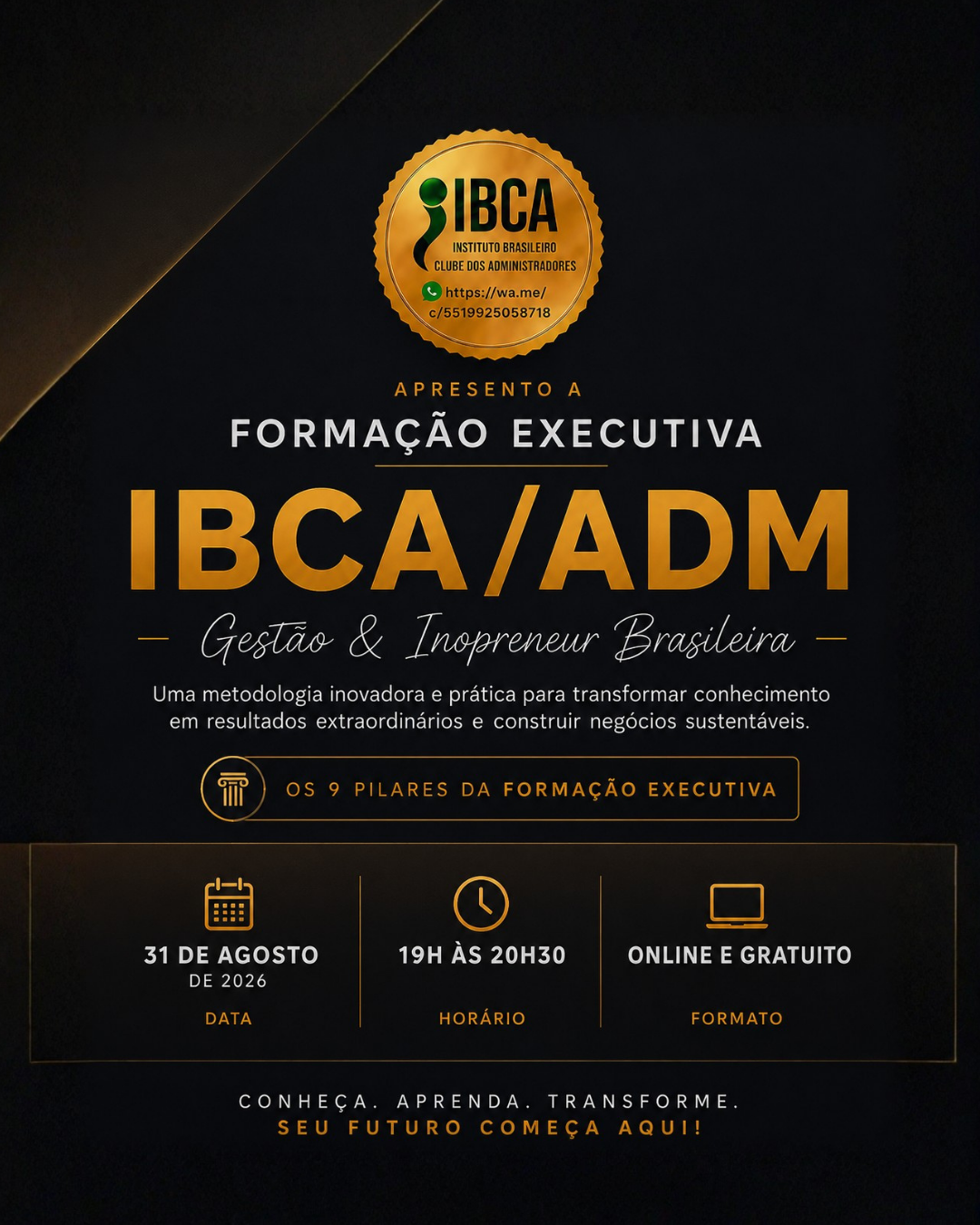 Formação Executiva IBCA/ADM — Gestão & Inopreneur Brasileira