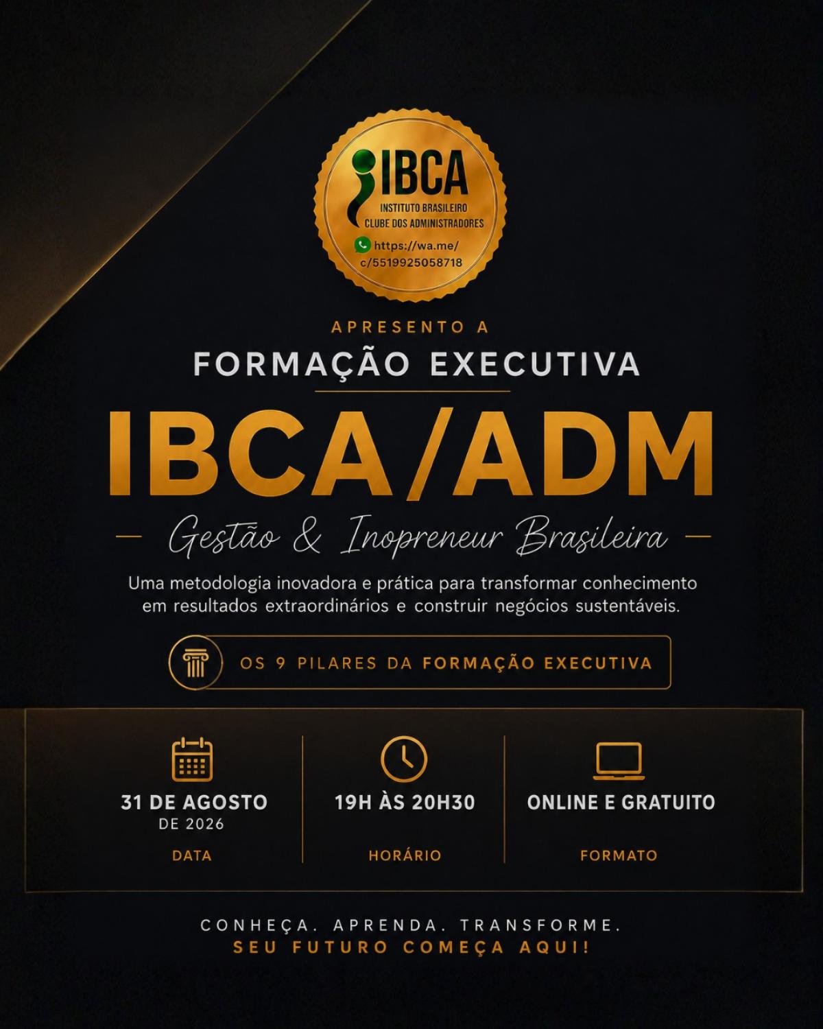 Formação Executiva IBCA/ADM — Gestão & Inopreneur Brasileira