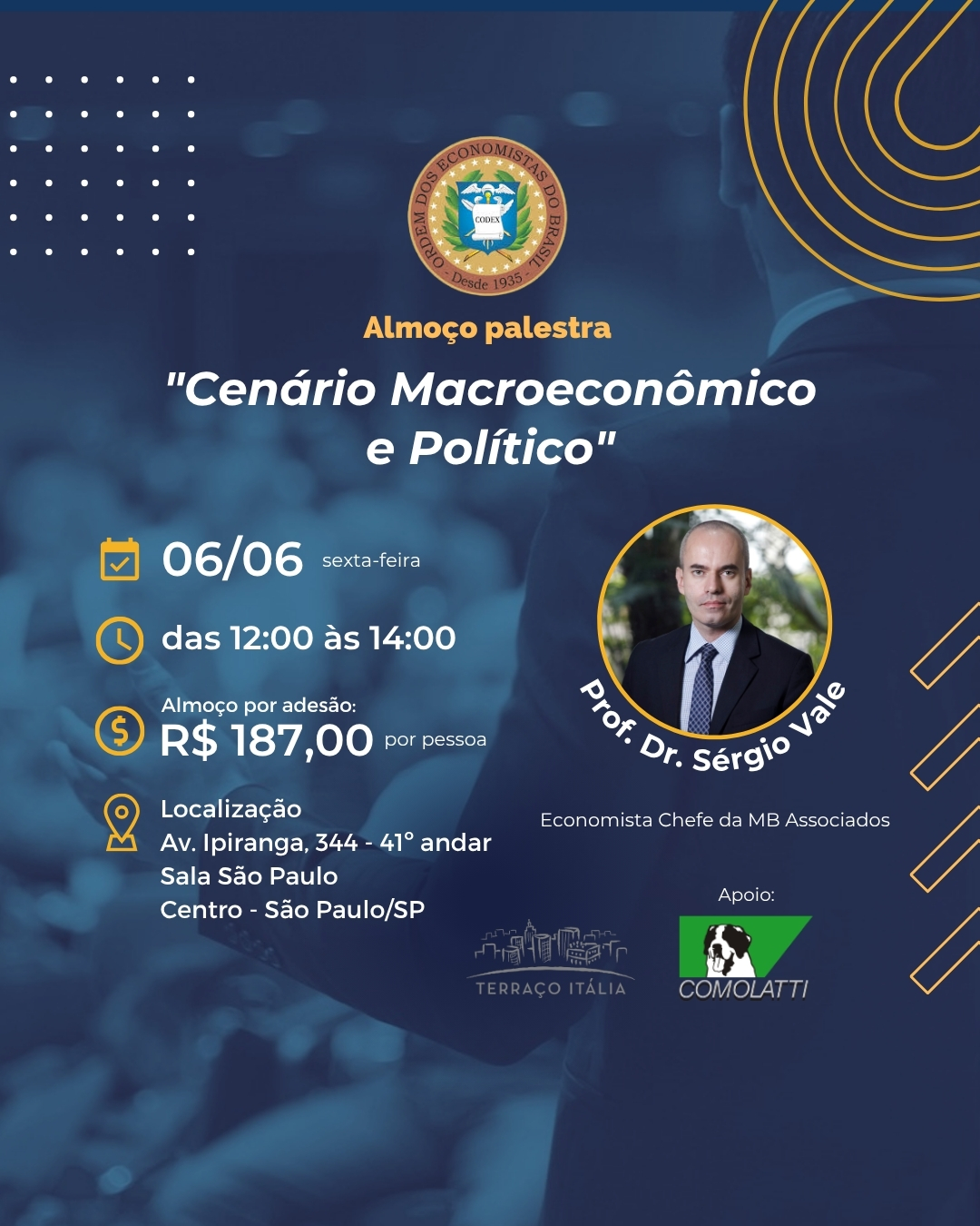 Almoço Palestra: Cenário Macroeconômico e Político